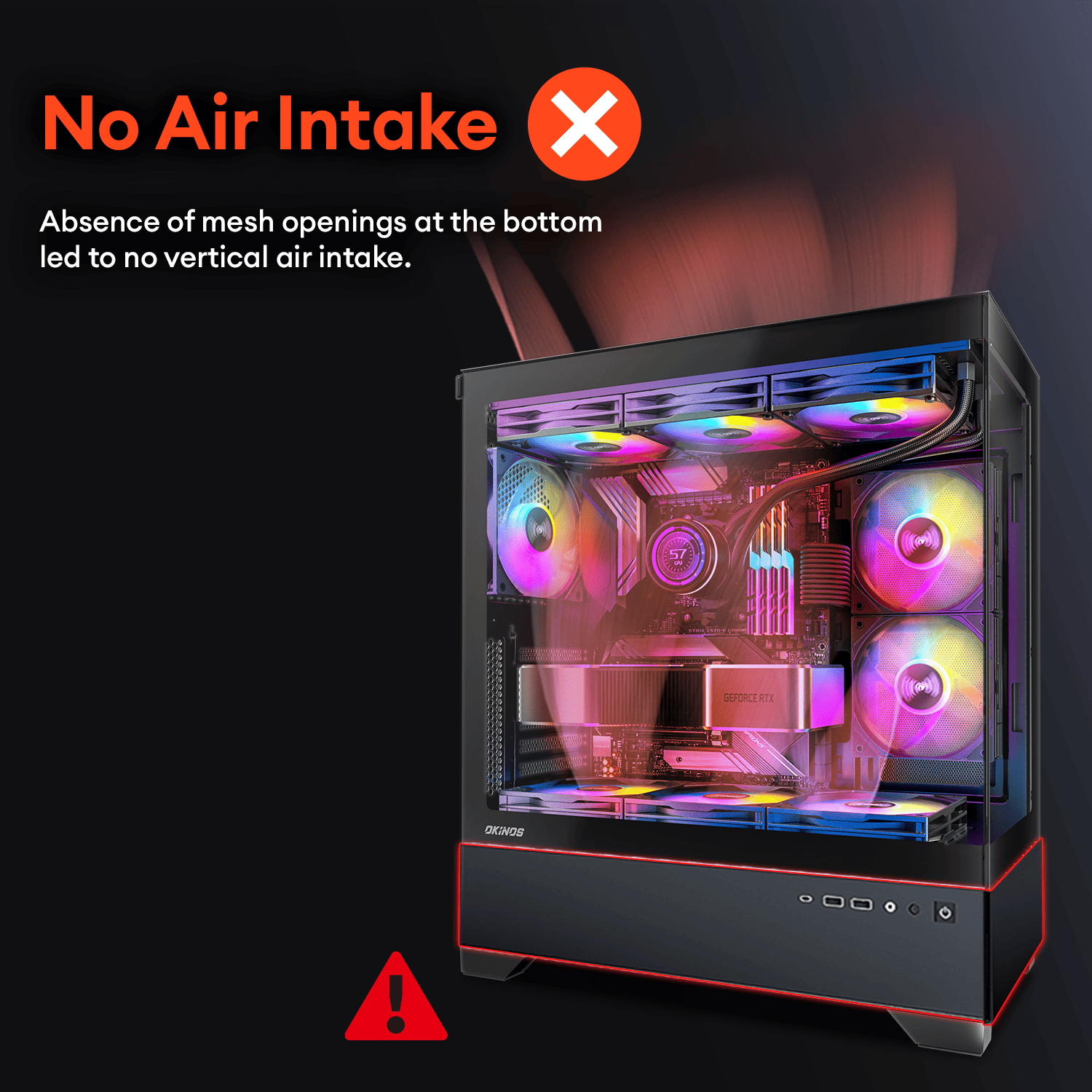 Massive Air Intake
No Air Intake
 2